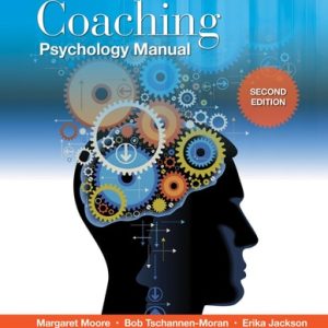 Coaching Psychology Manual (2nd Edition)
