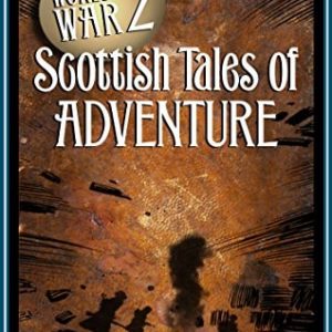 World War II: Scottish Tales of Adventure