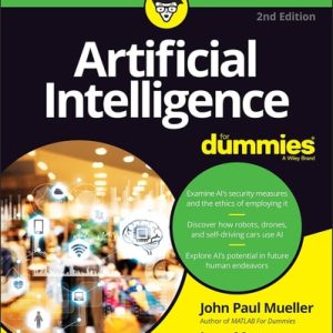 Artificial Intelligence For Dummies, 2nd Edition