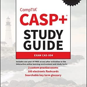 CASP+ CompTIA Advanced Security Practitioner Study Guide (Exam CAS-004) (4th Edition)
