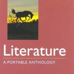 Literature (A Portable Anthology) (5th Edition)