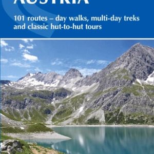 Walking in Austria (101 routes - day walks, multi-day treks and classic hut-to-hut tours) (2nd Edition)