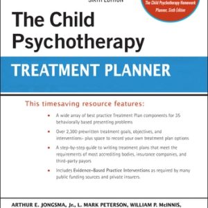 The Child Psychotherapy Treatment Planner (6th Edition)