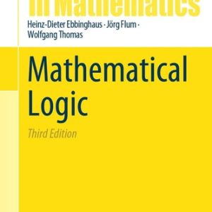 Mathematical Logic (3rd Edition)
