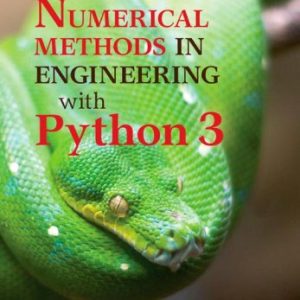 Numerical Methods in Engineering with Python 3 (3rd Edition)