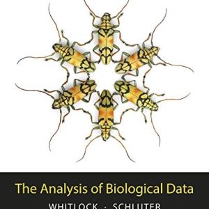 The Analysis of Biological Data (3rd Edition)