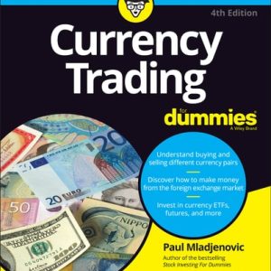 Currency Trading For Dummies, 4th Edition