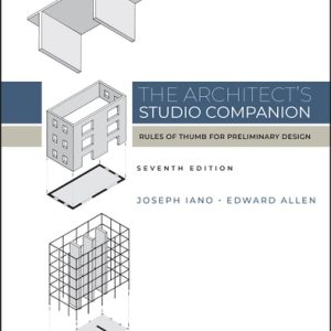 The Architect's Studio Companion (Rules of Thumb for Preliminary Design) (7th Edition)