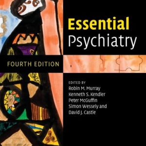 Essential Psychiatry (4th Edition)