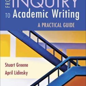 From Inquiry to Academic Writing: A Practical Guide (5th Edition)