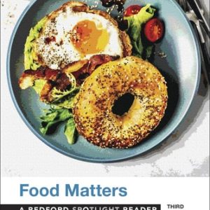 Food Matters (A Bedford Spotlight Reader) (3rd Edition)