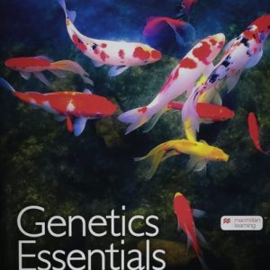 Genetics Essentials: Concepts and Connections (5th Edition)
