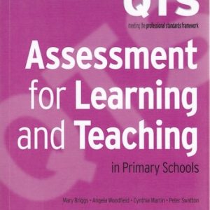 Assessment for Learning and Teaching in Primary Schools (2nd Edition)