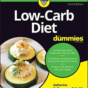 Low-Carb Diet For Dummies (2nd Edition)