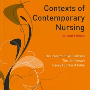 Contexts of Contemporary Nursing (2nd Edition)