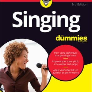 Singing For Dummies (3rd Edition)