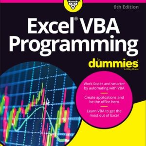 Excel VBA Programming For Dummies, 6th Edition