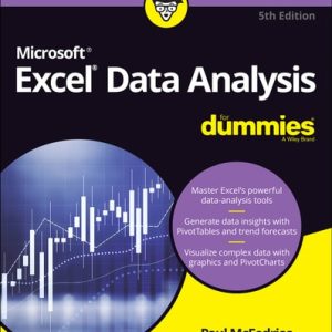 Excel Data Analysis For Dummies, 5th Edition