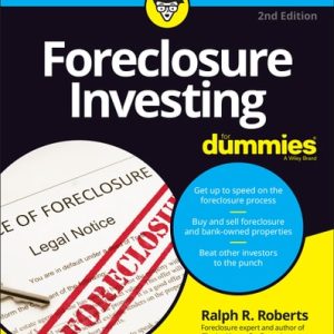 Foreclosure Investing For Dummies, 2nd Edition