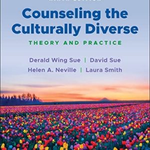 Counseling the Culturally Diverse (Theory and Practice) (9th Edition)