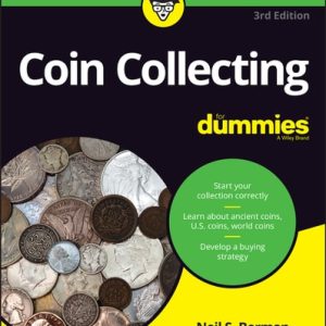 Coin Collecting For Dummies (3rd Edition)