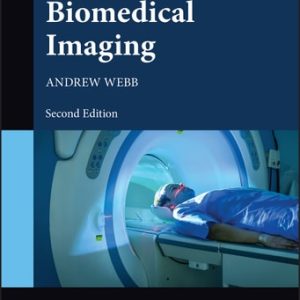 Introduction to Biomedical Imaging (2nd Edition)