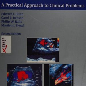 Ultrasonography in Vascular Diseases (A Practical Approach to Clinical Problems) (2nd Edition)