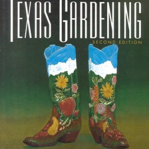 Neil Sperry's Complete Guide to Texas Gardening (2nd Edition)
