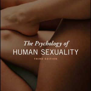 The Psychology of Human Sexuality (3rd Edition)