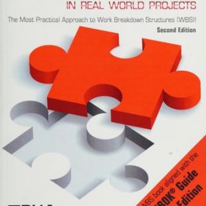 Secrets to Mastering the WBS (2nd Edition)