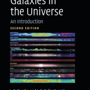 Galaxies in the Universe (An Introduction) (2nd Edition)