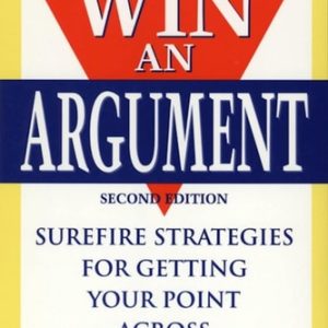 How to Win an Argument (2nd Edition)