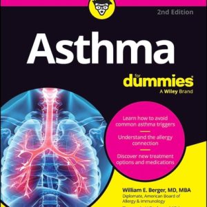 Asthma For Dummies (2nd Edition)