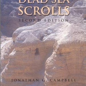 Deciphering the Dead Sea Scrolls (2nd Edition)