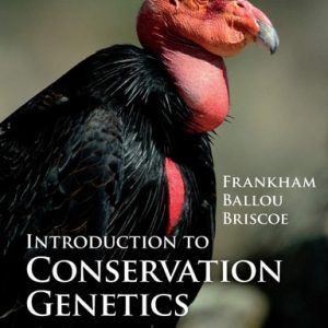 Introduction to Conservation Genetics (2nd Edition)