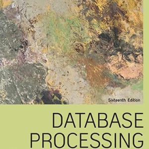 Database Processing (Fundamentals, Design, and Implementation) (16th Edition)
