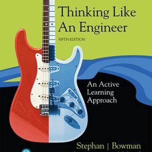 Thinking Like an Engineer (5th Edition)