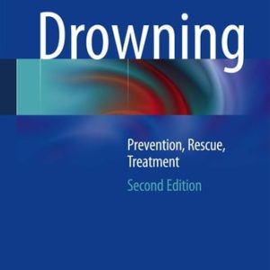 Drowning (Prevention, Rescue, Treatment) (2nd Edition)