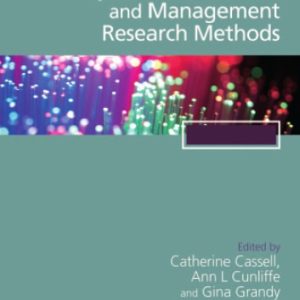 The SAGE Handbook of Qualitative Business and Management Research Methods