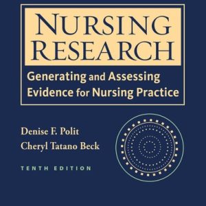 Nursing Research: Generating and Assessing Evidence for Nursing Practice (10th Edition)