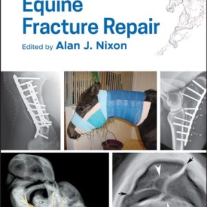 Equine Fracture Repair, 2nd Edition