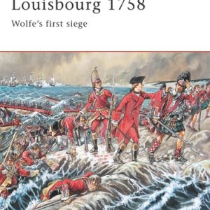 Louisbourg 1758 (Wolfe’s first siege)