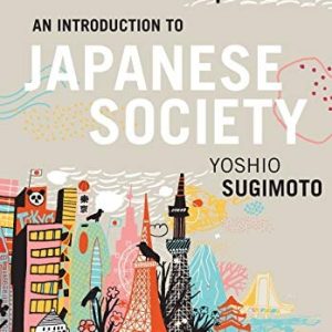 An Introduction to Japanese Society (5th Edition)