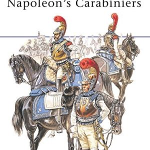 Napoleon’s Carabiniers