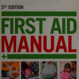 ACEP First Aid Manual 5th Edition (The Step-by-Step Guide for Everyone)