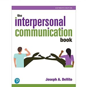 The Interpersonal Communication Book (16th Edition)