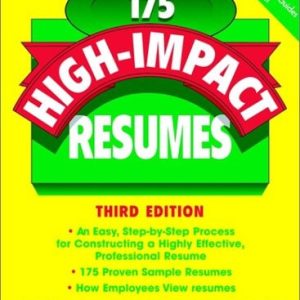 175 High-Impact Resumes (3rd Edition)