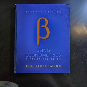 Using Econometrics: A Practical Guide (7th Edition)