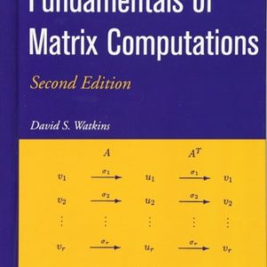 Fundamentals of Matrix Computations (2nd Edition)