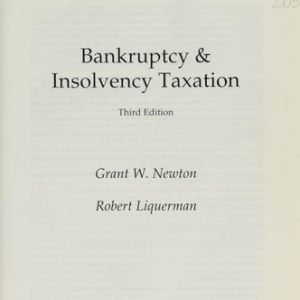 Bankruptcy and Insolvency Taxation (3rd Edition)